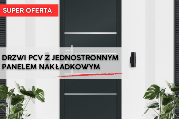SUPER OFERTA - 1 - stronny panel nakładkowy na drzwiach wejściowych PCV